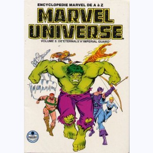 Marvel Universe : n° 3, De Eternals à Imperial Guard