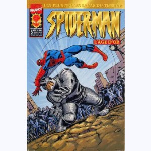 Spider-Man L'âge d'Or : n° 2, La fureur du Rhino