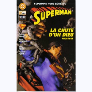 Superman Hors-Série : n° 7, La chute d'un dieu - Prologue