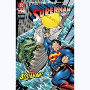 Superman (4ème Série) : n° 3, American Dream avec Aquaman