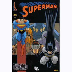Superman (5ème Série) : n° 14, Représailles !