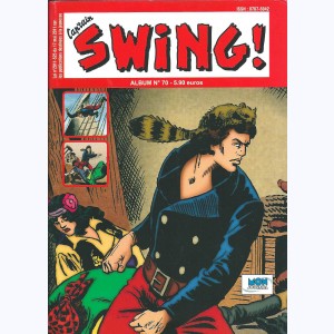 Cap'tain Swing (2ème Série Album) : n° 70, Recueil 70 (210, 211, 212)