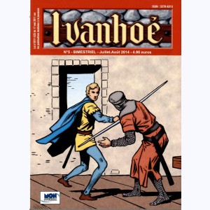 Ivanhoé (3ème Série) : n° 5, Le traquenard