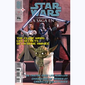 Star Wars - La Saga en BD : n° 16, The Clone Wars : les secrets de la série animée