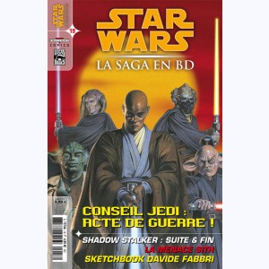 Star Wars - La Saga en BD : n° 19, Conseil Jedi : Acte de guerre !