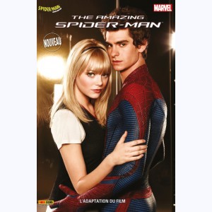 Spider-Man Universe Hors-Série : n° 1, The Amazing Spider-Man: l'adaptation du film