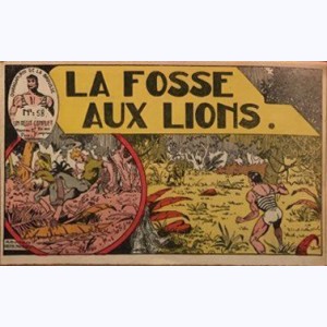 Ouragan, Roi de la Brousse : n° 58, La fosse aux lions.
