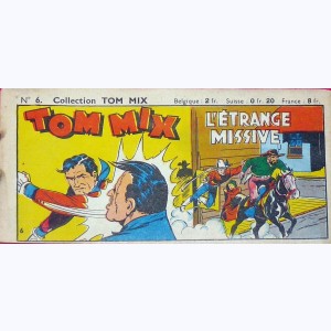 Collection Tom Mix : n° 6, L'étrange missive