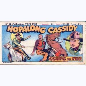 Collection Tom Mix : n° 11, Hopalong Cassidy - Coup de feu
