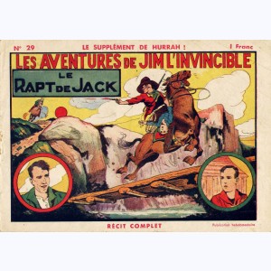 Supplément de Hurrah : n° 29, Jim l'Invincible - Le rapt de Jack