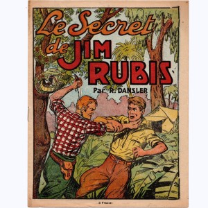 ARTIMA Série 2000 : n° 2104, Le secret de Jim Rubis