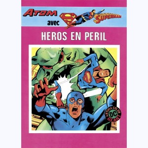 ARTIMA Color Géant, Atom avec Superman - Héros en péril