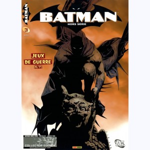 Batman Hors Série (3ème série) : n° 3, Jeux de guerre (4/7)