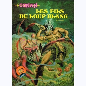 Conan (Artima Color Marvel Géant) : n° 5, Les fils du Loup Blanc