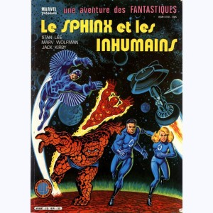 une aventure des Fantastiques : n° 32, Le Sphinx et les Inhumains