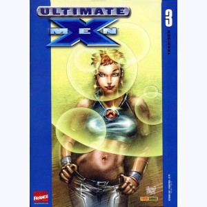 Ultimate X-Men : n° 3, Trahison