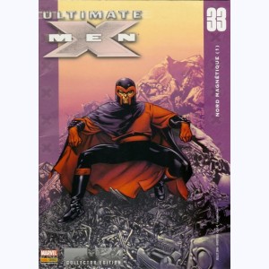 Ultimate X-Men : n° 33, Nord magnétique