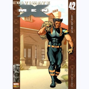 Ultimate X-Men : n° 42, Le roi est mort