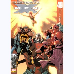 Ultimate X-Men : n° 49, Pouvoir absolu