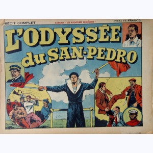 Collection Les Aventures Héroïques, L'odyssée du San-Pedro