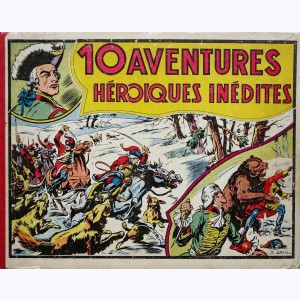 Collection Les Aventures Héroïques (Album), Recueil : 10 aventures héroïques inédites