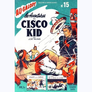 Au Galop ! : n° 15, Cisco Kid : Dynamite sur le barrage