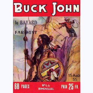 Buck John : n° 46, Les bandits de la ville fantôme...!