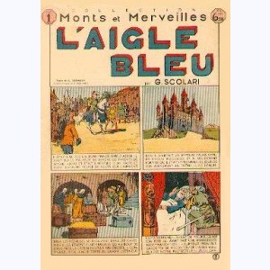 Collection Monts et Merveilles : n° 1, L'aigle bleu