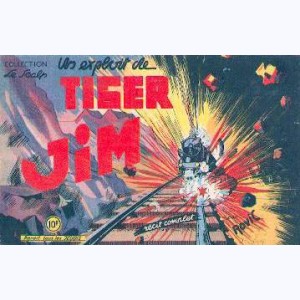 Collection Le Scalp, Un exploit de Tiger Jim