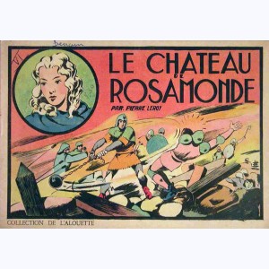 Collection de l'Alouette : n° 5, Le château de Rosamonde