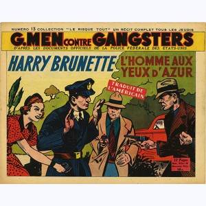 Collection Le Risque-Tout : n° 13, G-Men - Harry Brunette l'homme aux yeux d'azur
