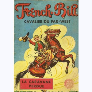French-Bill : n° 1, La caravane perdue