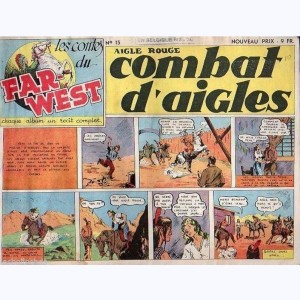 Les Contes du Far-West : n° 15, Aigle Rouge - Combat d'aigles