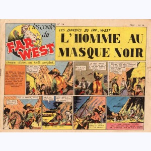Les Contes du Far-West : n° 24, Les Bandits du Far-West - L'homme au masque noir