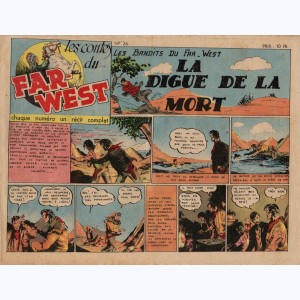 Les Contes du Far-West : n° 26, Les Bandits du Far-West - La digue de la mort