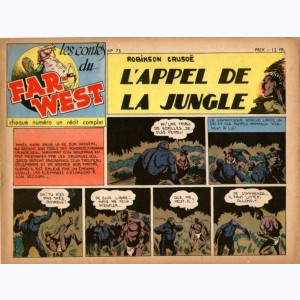 Les Contes du Far-West : n° 75, Robinson Crusoé - L'appel de la jungle