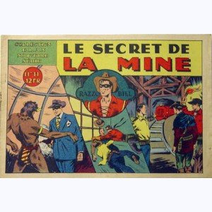 Collection E.L.A.N. (Nouvelle Série) : n° 11, Razzo Bill - Le secret de la mine