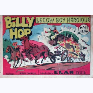 Collection E.L.A.N. (Nouvelle Série) : n° 43, Billy Hop - Le cow boy héroïque