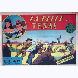 Collection E.L.A.N. (Nouvelle Série) : n° 45, La belle du Texas