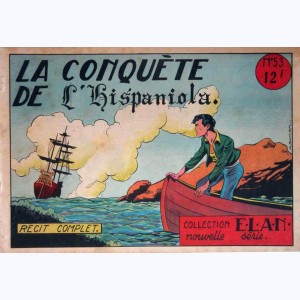Collection E.L.A.N. (Nouvelle Série) : n° 53, La conquête de l'Hispaniola.