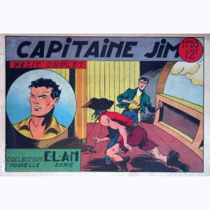 Collection E.L.A.N. (Nouvelle Série) : n° 55, Capitaine Jim