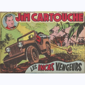 Jim Cartouche (Les Nouvelles Aventures de) : n° 56, Les Incas vengeurs