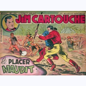 Jim Cartouche (Les Nouvelles Aventures de) : n° 59, Le placer maudit
