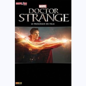 Marvel Saga Hors-Série (2016), Dr Strange : Le prologue du film