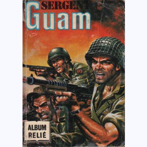 Sergent Guam (Album) : n° 46 A, Recueil 46 (148, 150, 152, 154)