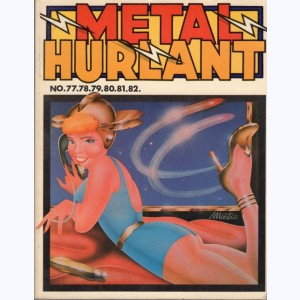 Métal Hurlant (Album) : n° 16, Recueil (77 à 82)