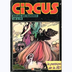 Circus (Album) : n° 15, Recueil 68 à 72