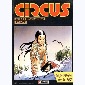 Circus (Album) : n° 16, Recueil 73 à 77
