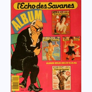 Echo des Savanes (2ème série Album) : n° 4, Recueil 43 à 46
