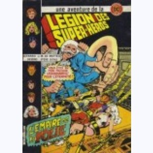 Série : La Légion des Super-Héros